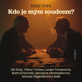 Kdo je mým soudcem? - Josef Pohl - audiokniha