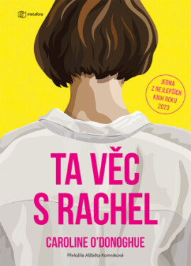 Ta věc s Rachel - Caroline O´Donoghue - e-kniha