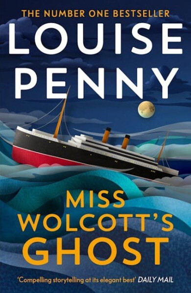 Miss Wolcott´s Ghost - Louise Penny