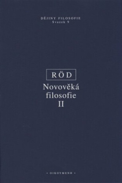 Novověká filosofie II - Wolfgang Röd