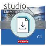 Studio Die Mittelstufe C1 Handreichungen für den Unterricht als Download