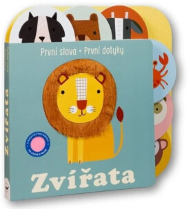 První slova První dotyky Zvířata - Sally Payne
