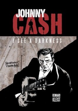 Johnny Cash, see darkness Reinhard Kleist