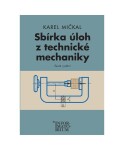 Sbírka úloh technické mechaniky