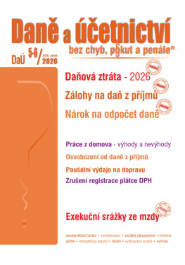DaÚ č. 5-6 / 2026 - Daňová ztráta v roce 2026 - Ing. Václav Benda