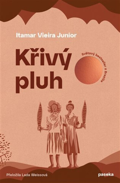 Křivý pluh - Junior Itamar Vieira