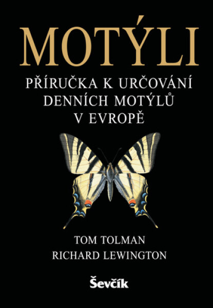 Motýli - Příručka k určování denních motýlů v Evropě - Tom Tolman