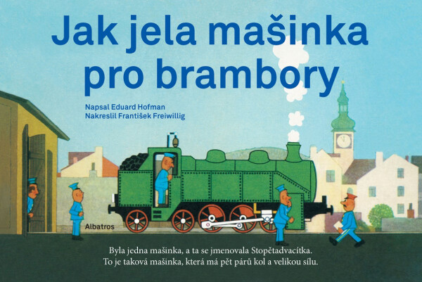 Jak jela mašinka pro brambory, 2. vydání - Eduard Hofmann