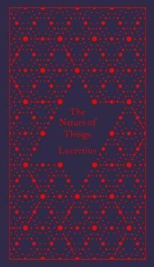 The Nature of Things, 1. vydání - Titus Carus Lucretius