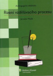 Řízení vzdělávacího procesu: Andragogická didaktika - Jaroslav Mužík