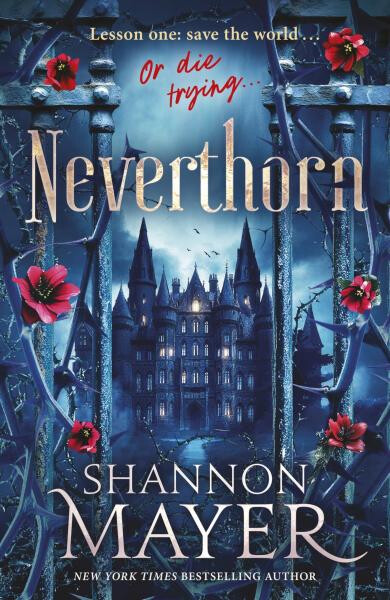 Neverthorn - Shannon Mayer