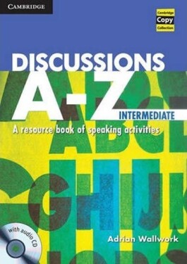 Discussions A-Z Intermediate: Book and Audio CD - Wallwork, Adrian