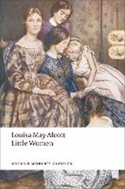 Little Women (Oxford World´s Classics New Edition) - Louisa May Alcott