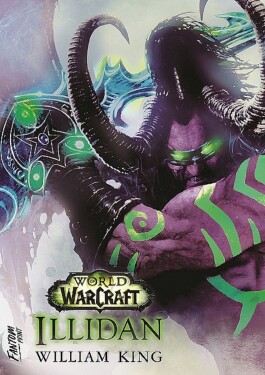 World of Warcraft: Illidan William King