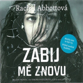 Zabij mě znovu - Rachel Abbottová - audiokniha