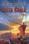 Cesta králů Brandon Sanderson