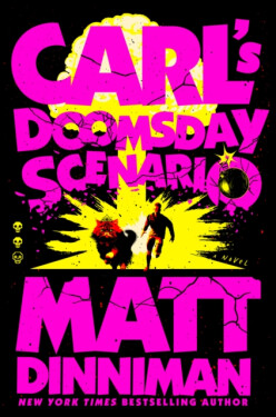 Carl´s Doomsday Scenario - Matt Dinniman