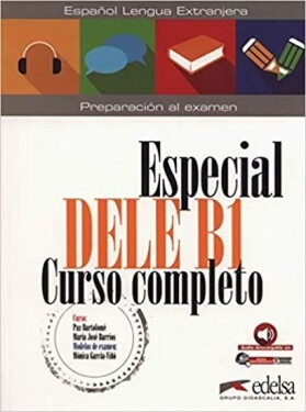Especial DELE B1 Curso completo Libro+CD - Hortelano Elena González