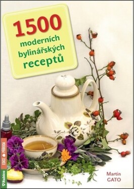 1500 moderních bylinářských receptů