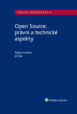 Open Source: právní a technické aspekty - Jiří Rak