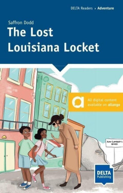 The Lost Louisiana Locket (A2+) - Book + MP3 allango.net - Saffron Dodd