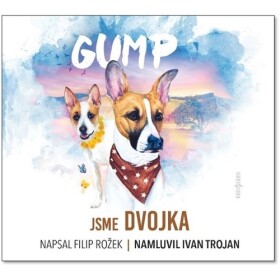 CD Gump - Jsme dvojka (audiokniha) - Filip Rožek