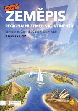 Hravý zeměpis 7 - učebnice - Jana Váchová