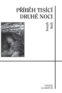 Příběh tisící druhé noci Joseph Roth