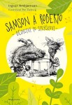 Samson a Roberto - Dědictví po strýčkovi - Ingvar Ambjornsen