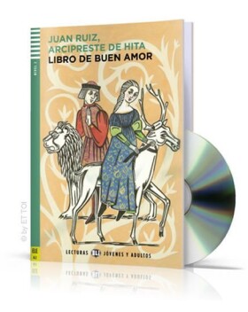 Lecturas ELI Jovenes Adultos 2/A2: Libro de buen amor Downloadable Multimedia Juan Ruiz