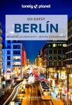 Berlín do kapsy Lonely Planet, Andrea Schulte-Peevers