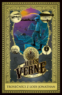Trosečníci z lodi Jonathan - Jules Verne