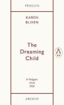 Dreaming Child - Isak Dinesen
