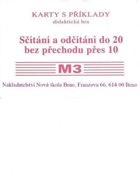 Sada kartiček M3 - sčítání a odčítání do 20 bez přechodu přes 10, 2. vydání - Zdena Rosecká