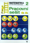 Matematika pro 2. ročník - Pracovní sešit, 6. vydání - Marie Doubková