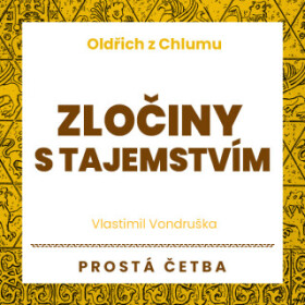 Zločiny s tajemstvím - Vlastimil Vondruška - audiokniha