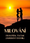 Milování - František Tylšar - e-kniha