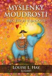 Myšlenky moudrosti Louise Hay