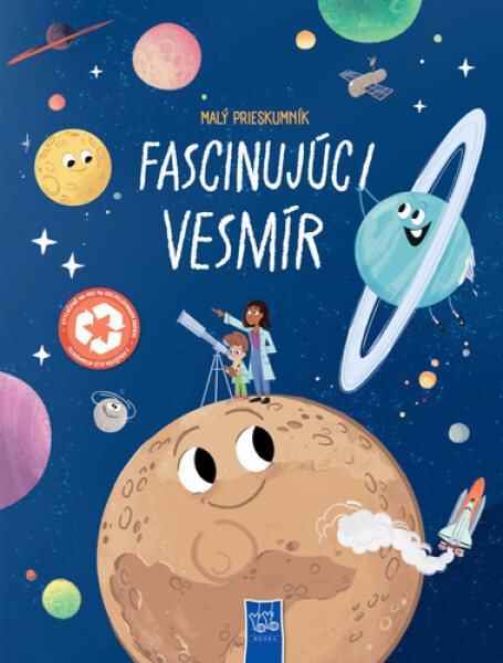 Malí prieskumníci Fascinujúci vesmír (slovensky)