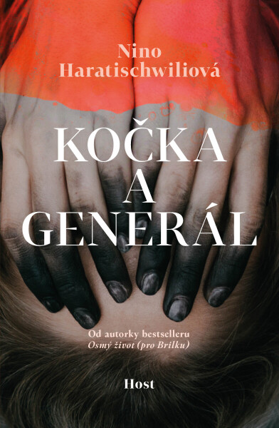 Kočka a Generál - Nino Haratischwiliová