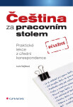 Čeština za pracovním stolem - Lucie Slejšková