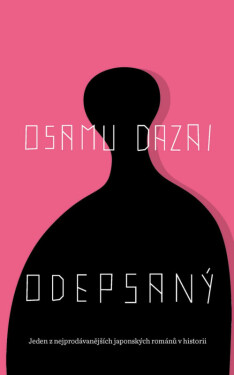 Odepsaný (poškozené) - Osamu Dazai