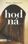 Hodná - Marta Fenclová - e-kniha