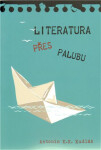 Literatura přes palubu Antonín Kudláč