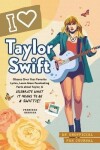 I Love Taylor Swift: An Unofficial Fan Journal - Princess Gabbara