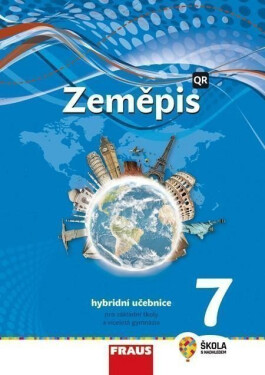 Zeměpis nová generace hybridní učebnice Kohoutová Alice,