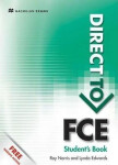 Direct to FCE: Students Book without Key + Website Pack - Lynda Edwards