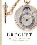 Breguet: Art and Innovation in Watchmaking - Emmanuel Breguet