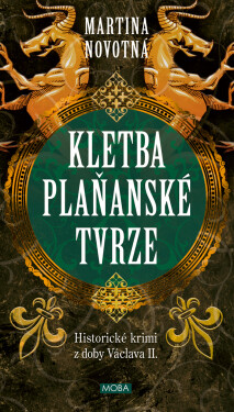 Kletba plaňanské tvrze - Martina Novotná