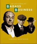 The Little Book of Badass Business - Hippo! Orange